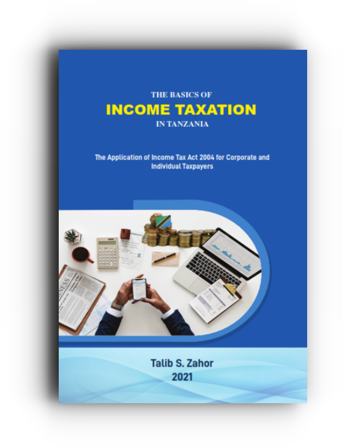 The Basics of Income Taxation In Tanzania